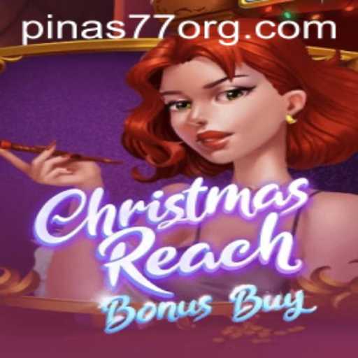 Exploring the Enchanting World of ChristmasReachBonusBuy: A Festive Gaming Experience
