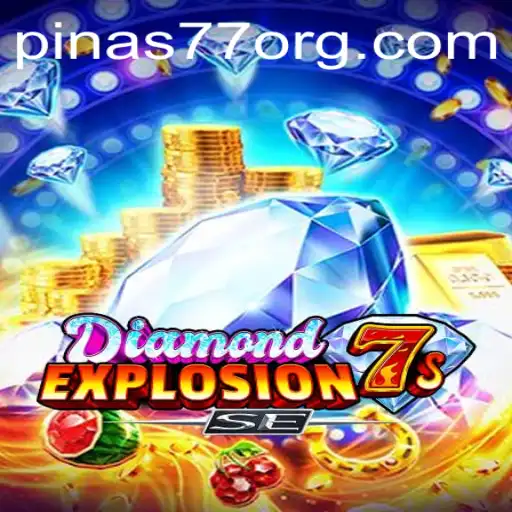Exploring DiamondExplosion7sSE: The High-Stakes Game with a Spark of Pinas77