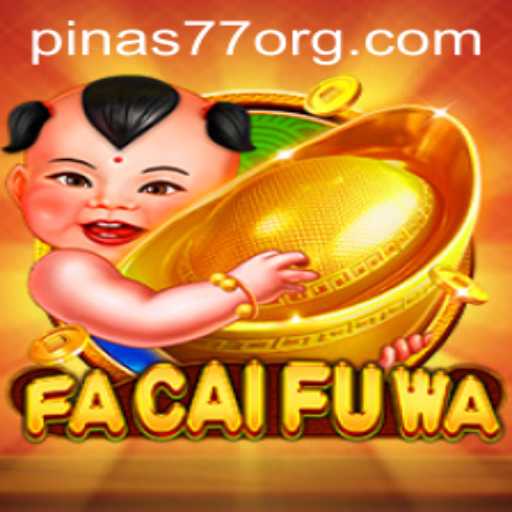 Exploring FaCaiFuWa: The Captivating Game with Pinas77 Influence