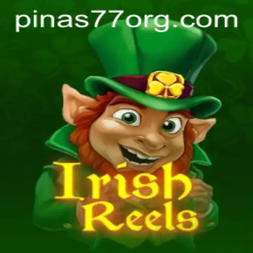 Exploring the Excitement of IrishReels: A Deep Dive Into Pinas77